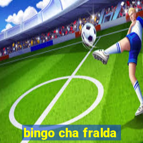 bingo cha fralda